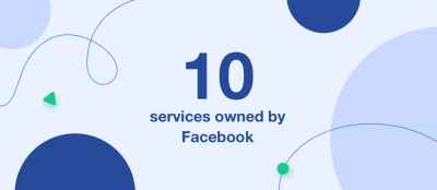 More Than a Social Network – 10 Services Owned by Facebook More Than a Social Network – 10 Services Owned by Facebook