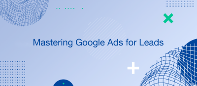 Can Google Ads Generate Leads? Can Google Ads Generate Leads?