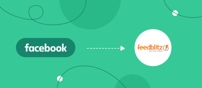 How to Connect Facebook Leads with FeedBlitz How to Connect Facebook Leads with FeedBlitz