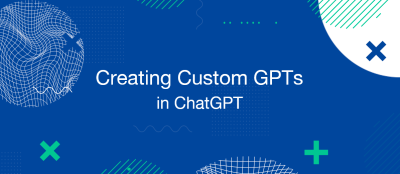 How to Create Custom GPTs in ChatGPT How to Create Custom GPTs in ChatGPT