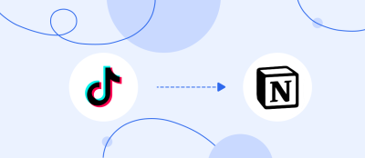 How to Integrate TikTok and Notion: Step-by-Step Guide How to Integrate TikTok and Notion: Step-by-Step Guide