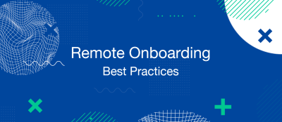 Remote Onboarding Best Practices Remote Onboarding Best Practices