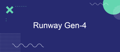 Runway Unveils Gen-4 AI Video Model Runway Unveils Gen-4 AI Video Model