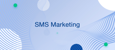 SMS Marketing: Briefly About the Main SMS Marketing: Briefly About the Main