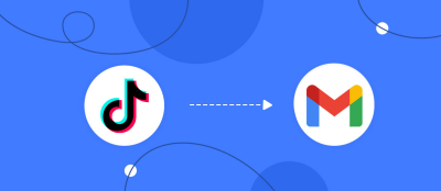 TikTok and Gmail Integration: Automatic Sending of E-mails TikTok and Gmail Integration: Automatic Sending of E-mails