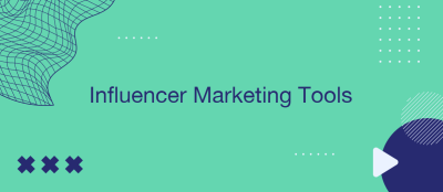 Top 5 Influencer Marketing Tools in 2025 Top 5 Influencer Marketing Tools in 2025