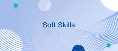 Soft Skills — What Makes Them a Key Success Factor in Career and Business Soft Skills — What Makes Them a Key Success Factor in Career and Business