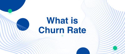 What is Churn Rate and How to Calculate It What is Churn Rate and How to Calculate It