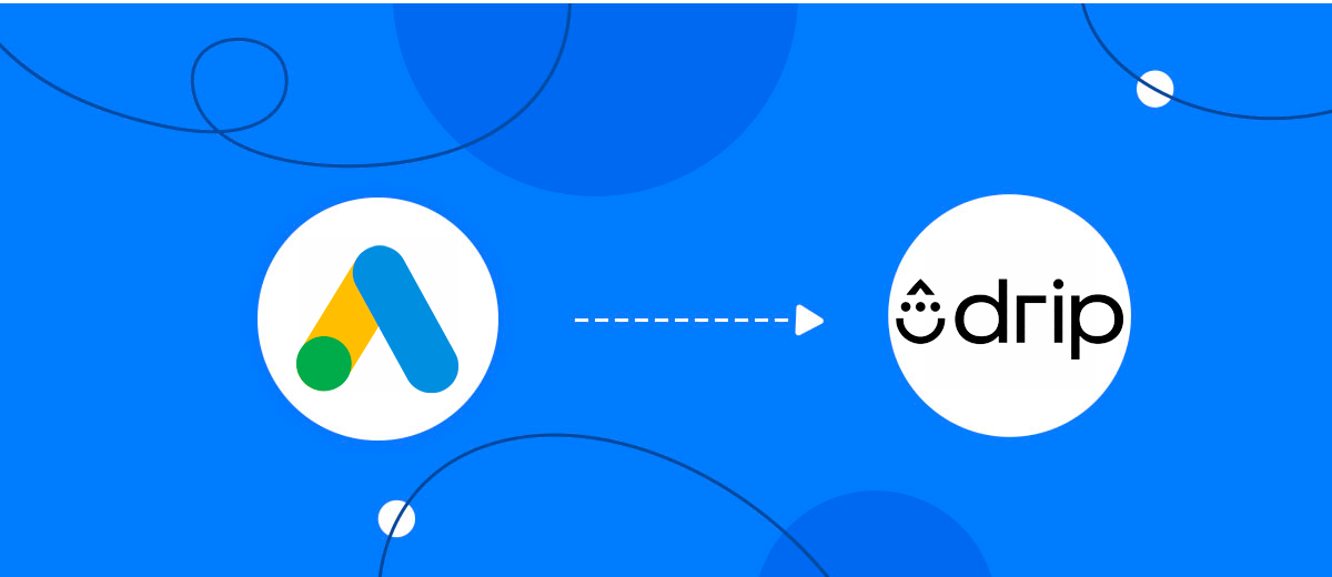 How to Connect Google Lead Form with Drip Add Subscribers to campaign How to Connect Google Lead Form with Drip Add Subscribers to campaign