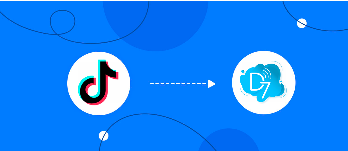 How to Connect TikTok with D7 SMS How to Connect TikTok with D7 SMS
