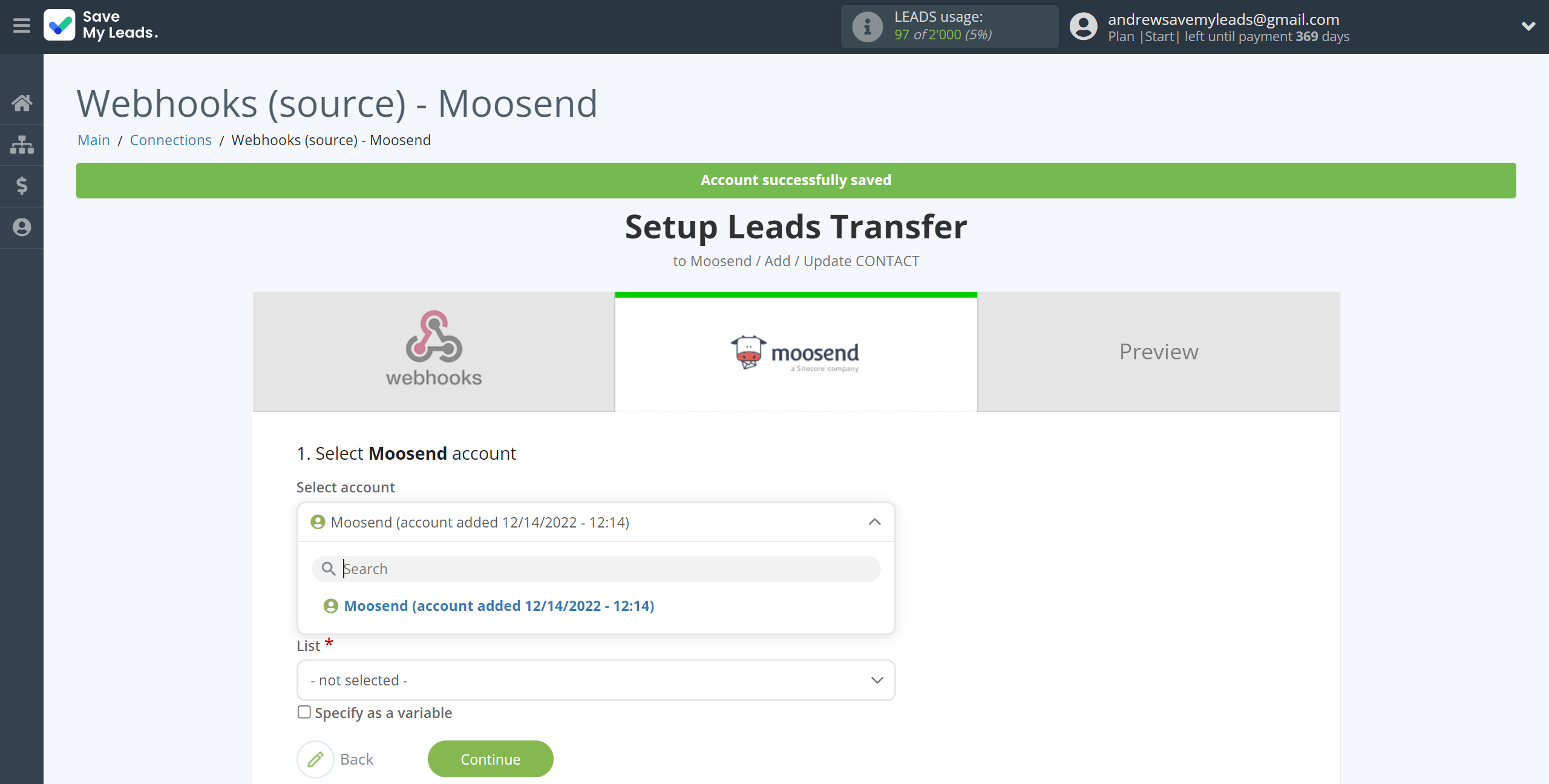 How to Connect Webhooks with Moosend | Data Destination account selection How to Connect Webhooks with Moosend | Data Destination account selection