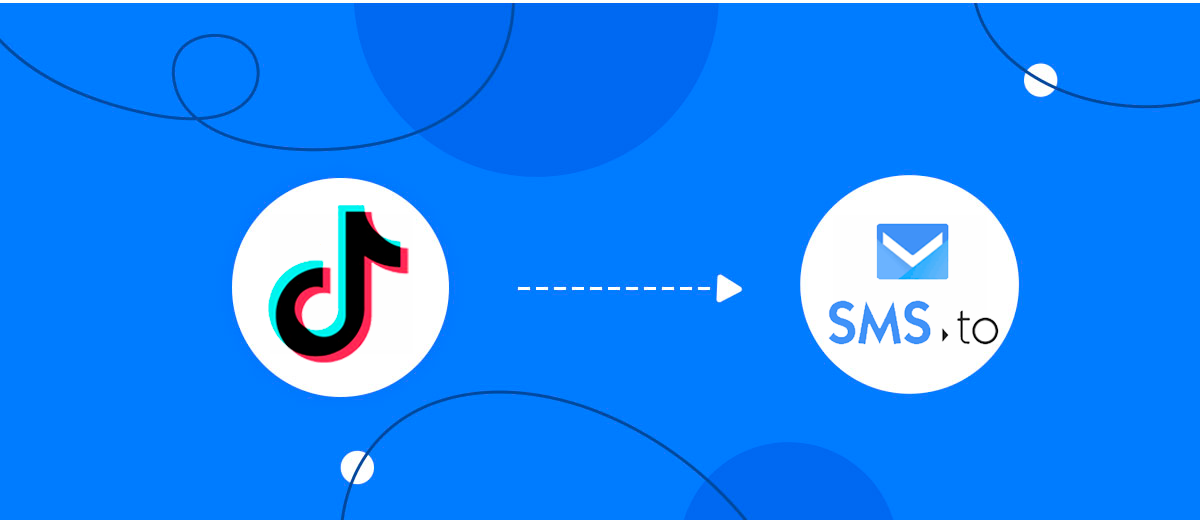 How to Connect TikTok with SMS.to How to Connect TikTok with SMS.to