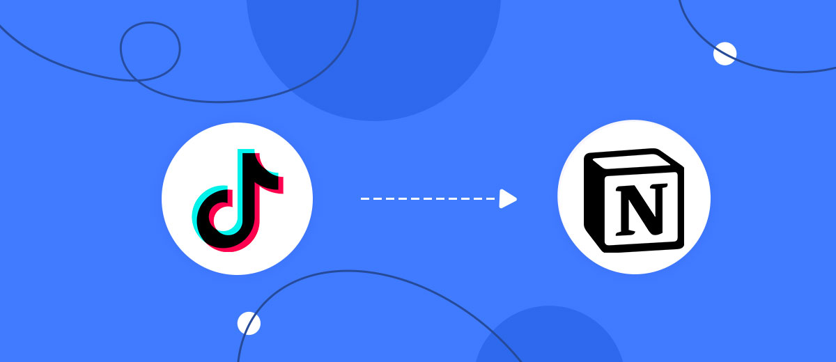 How to Connect TikTok with Notion How to Connect TikTok with Notion