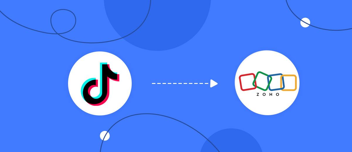 How to Connect TikTok with Zoho CRM Create Contacts How to Connect TikTok with Zoho CRM Create Contacts