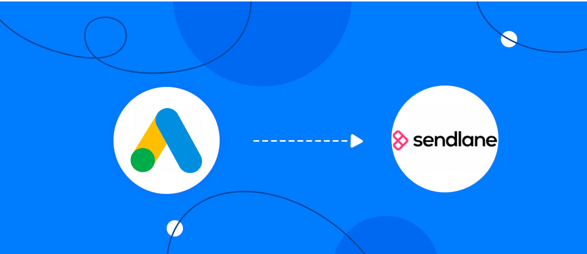 How to Connect Google Lead Form with Sendlane Add Contacts How to Connect Google Lead Form with Sendlane Add Contacts