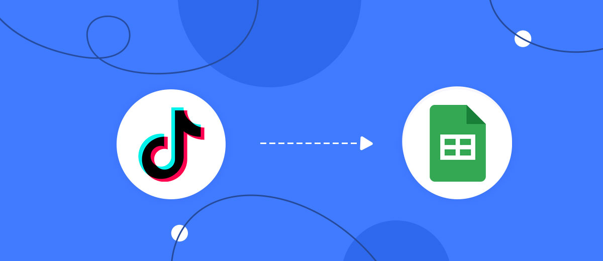 How to TikTok with Google Sheets How to TikTok with Google Sheets