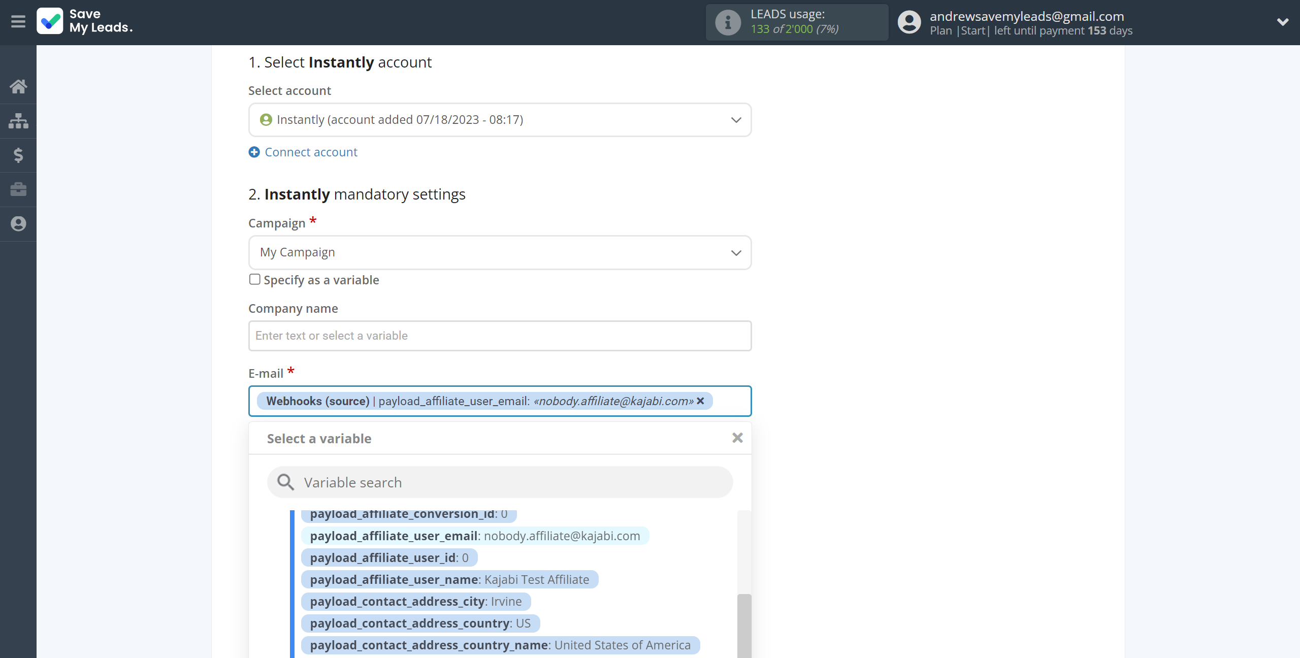 How to Connect Webhooks with Instantly Add lead to campaign | Assigning fields How to Connect Webhooks with Instantly Add lead to campaign | Assigning fields