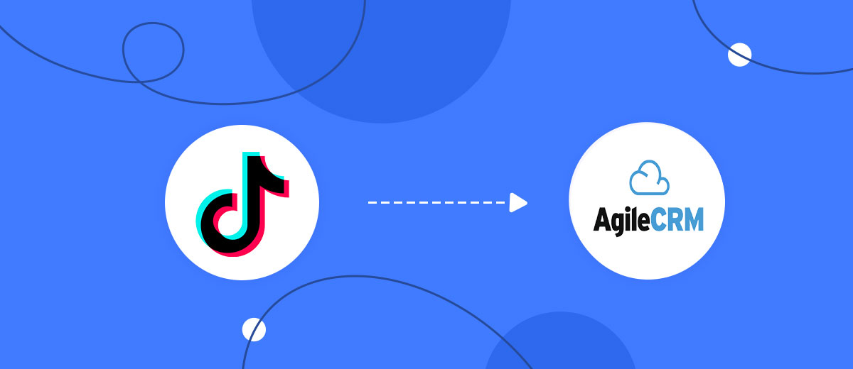 How to Connect TikTok with AgileCRM Create Contacts How to Connect TikTok with AgileCRM Create Contacts