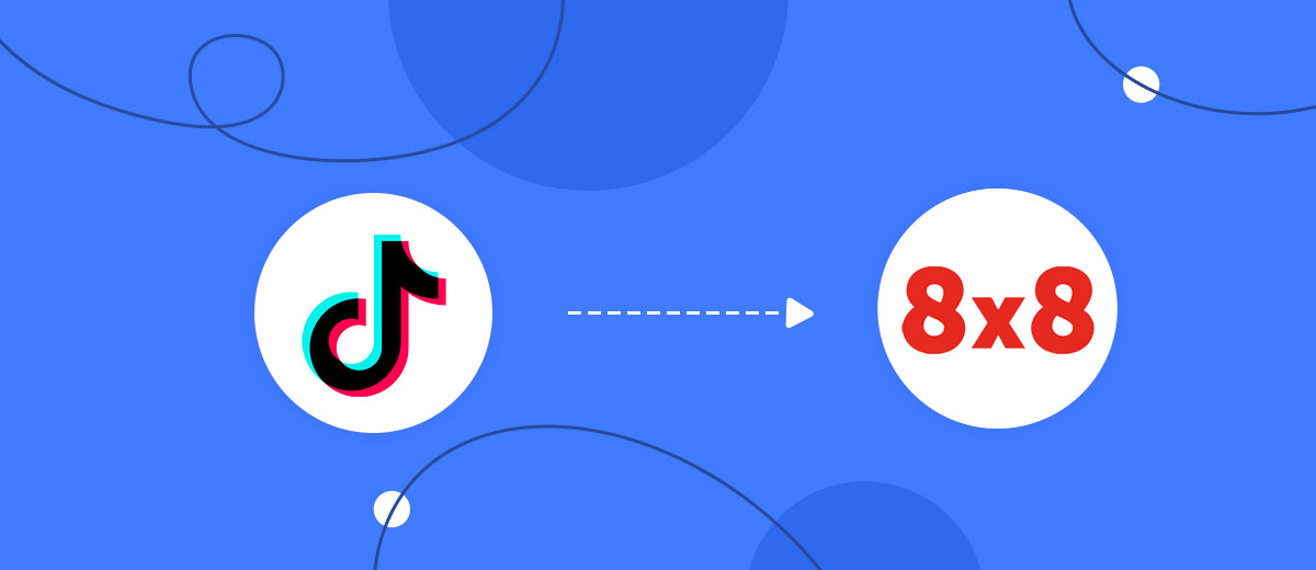 How to Connect TikTok with 8x8 How to Connect TikTok with 8x8