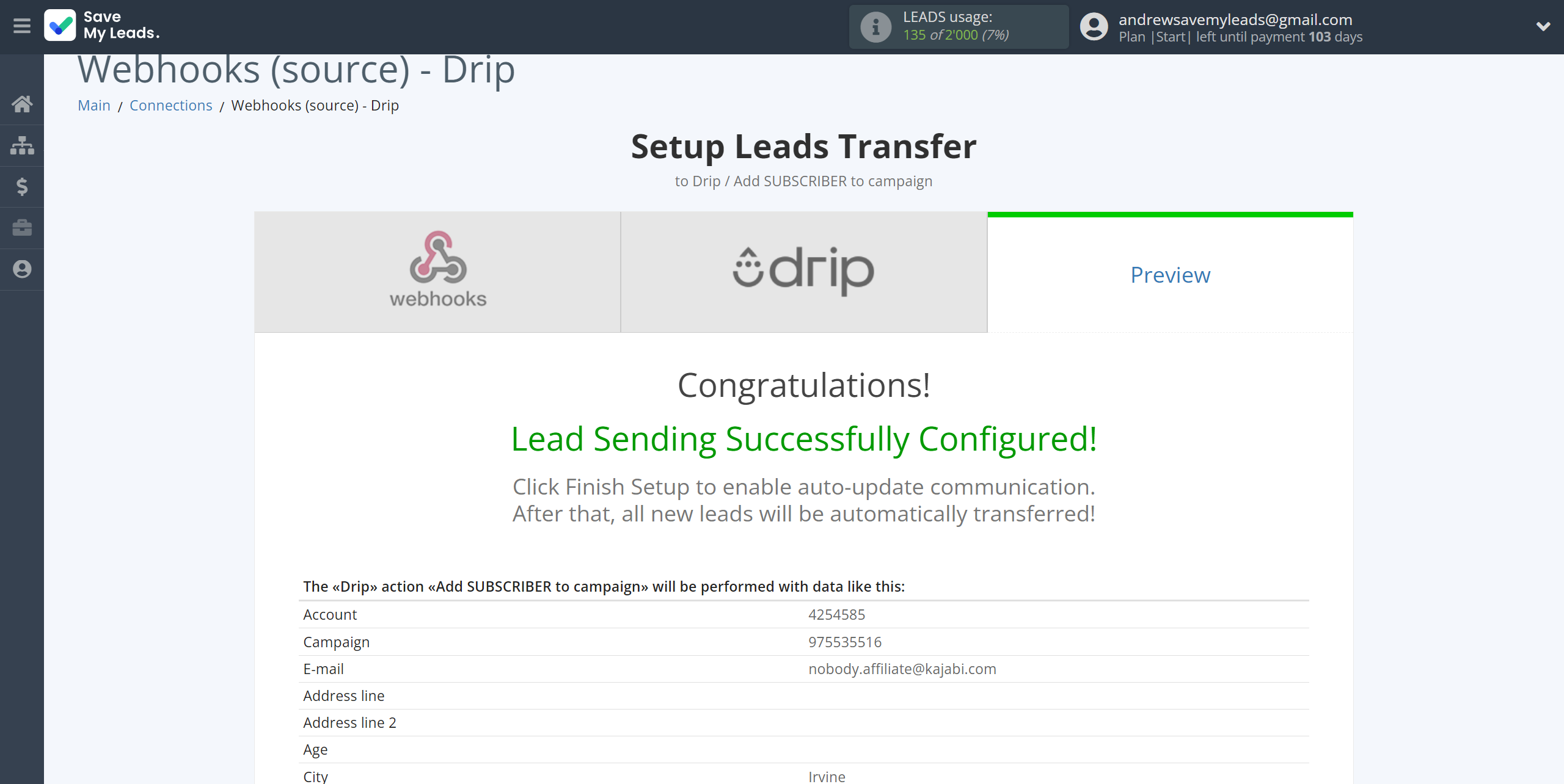 How to Connect Webhooks with Drip Add Subscribers to campaign | Test data How to Connect Webhooks with Drip Add Subscribers to campaign | Test data