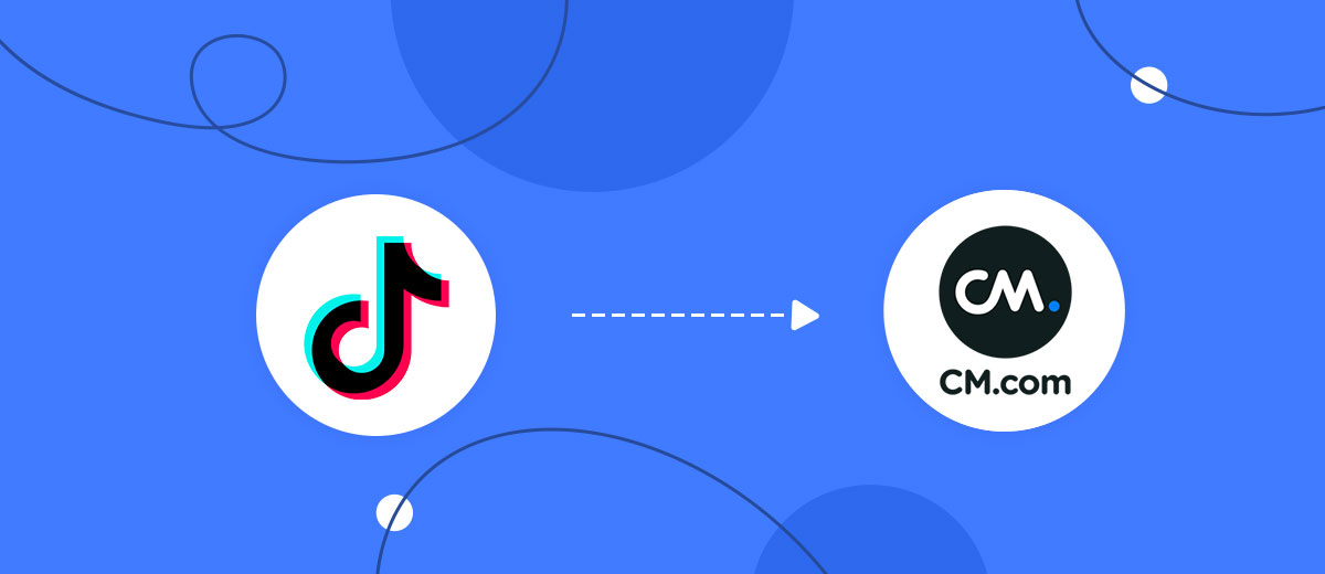 How to Connect TikTok with CM.com How to Connect TikTok with CM.com