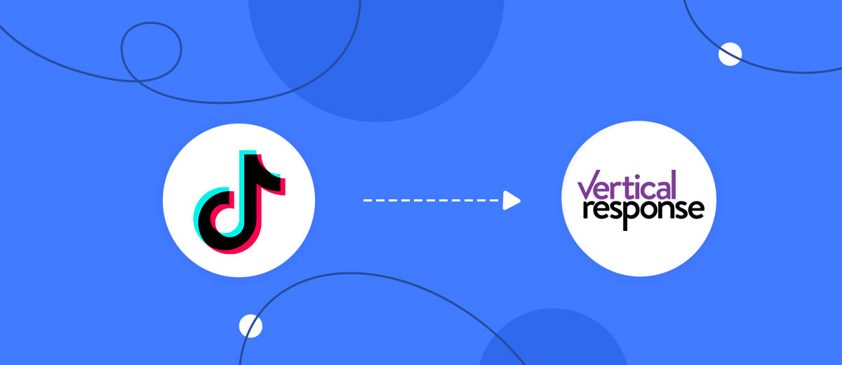 How to Connect TikTok with VerticalResponse How to Connect TikTok with VerticalResponse