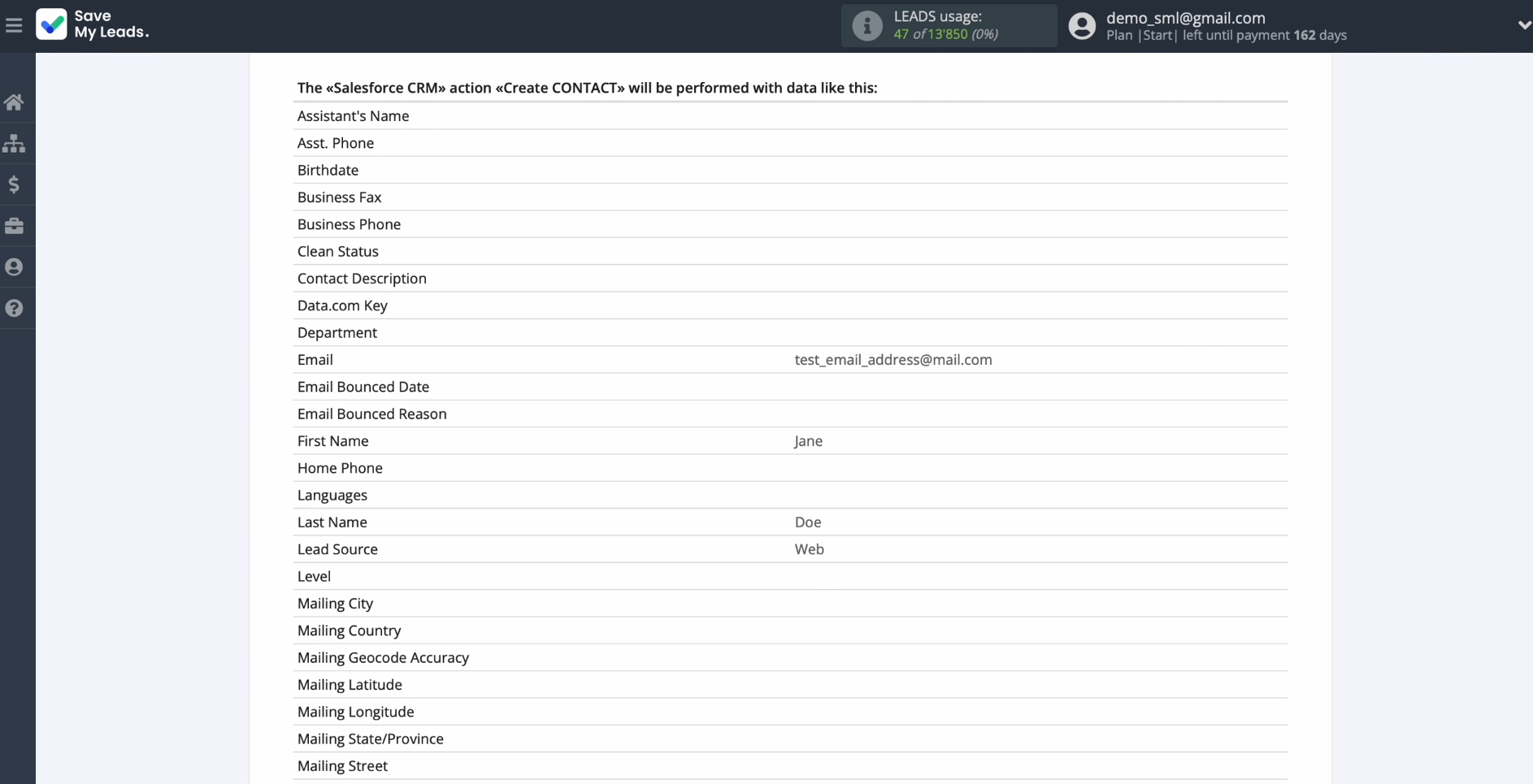 The example of the data that will be sent to Salesforce CRM The example of the data that will be sent to Salesforce CRM