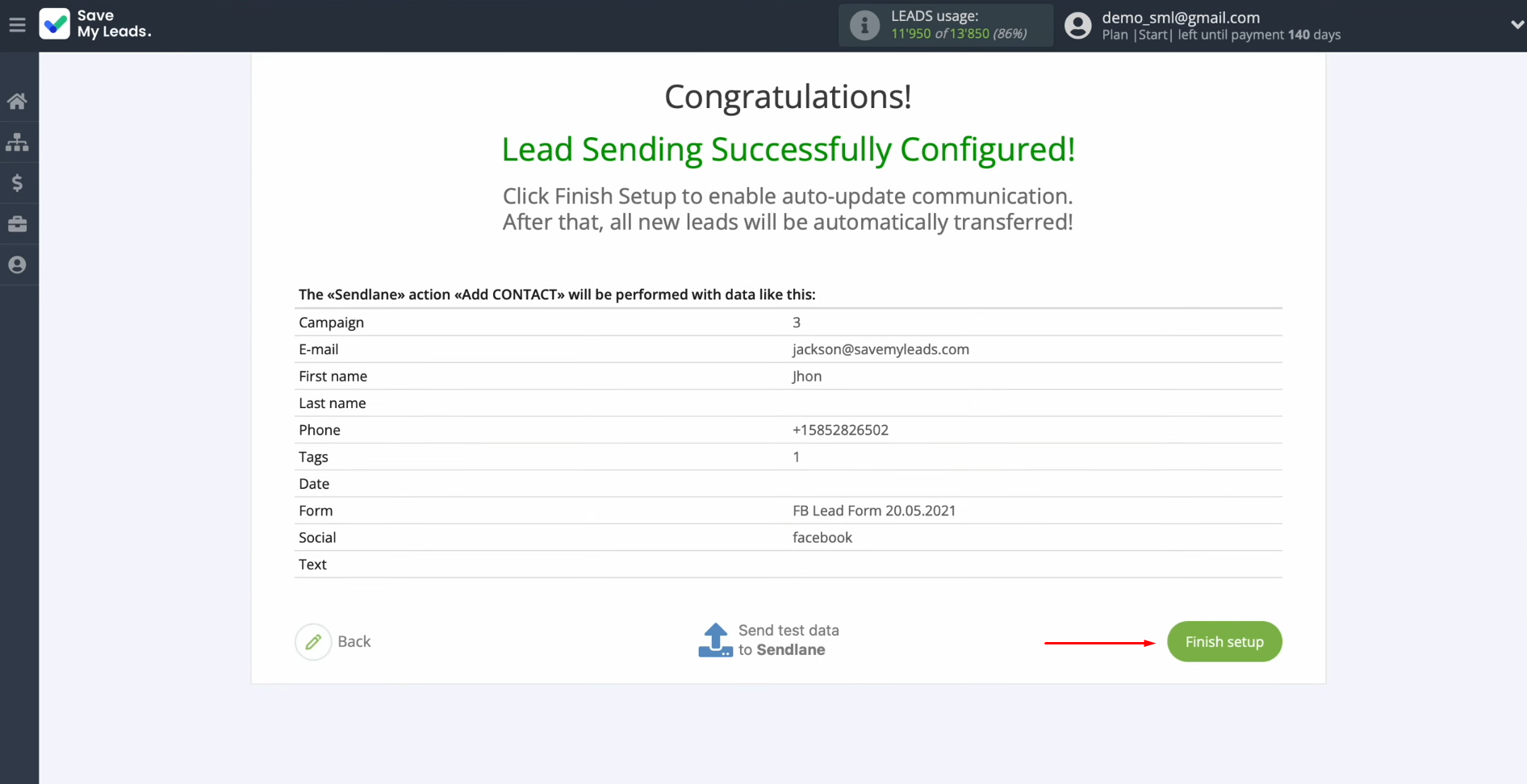 Sendlane and Facebook integration | Click "Finish setup" Sendlane and Facebook integration | Click "Finish setup"