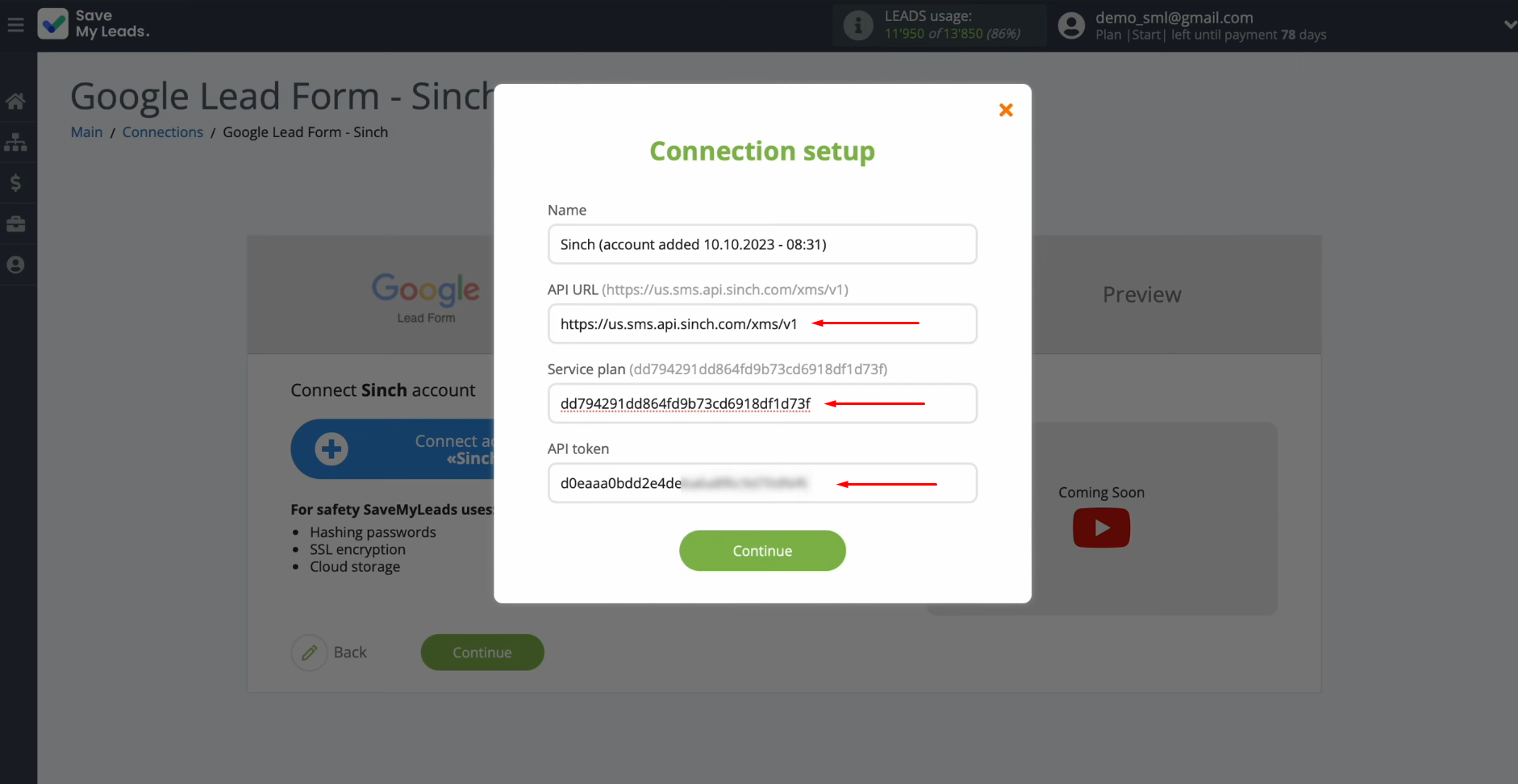 Google Lead Form and Sinch integration | Paste the URL, service plan, and API token into the appropriate fields Google Lead Form and Sinch integration | Paste the URL, service plan, and API token into the appropriate fields