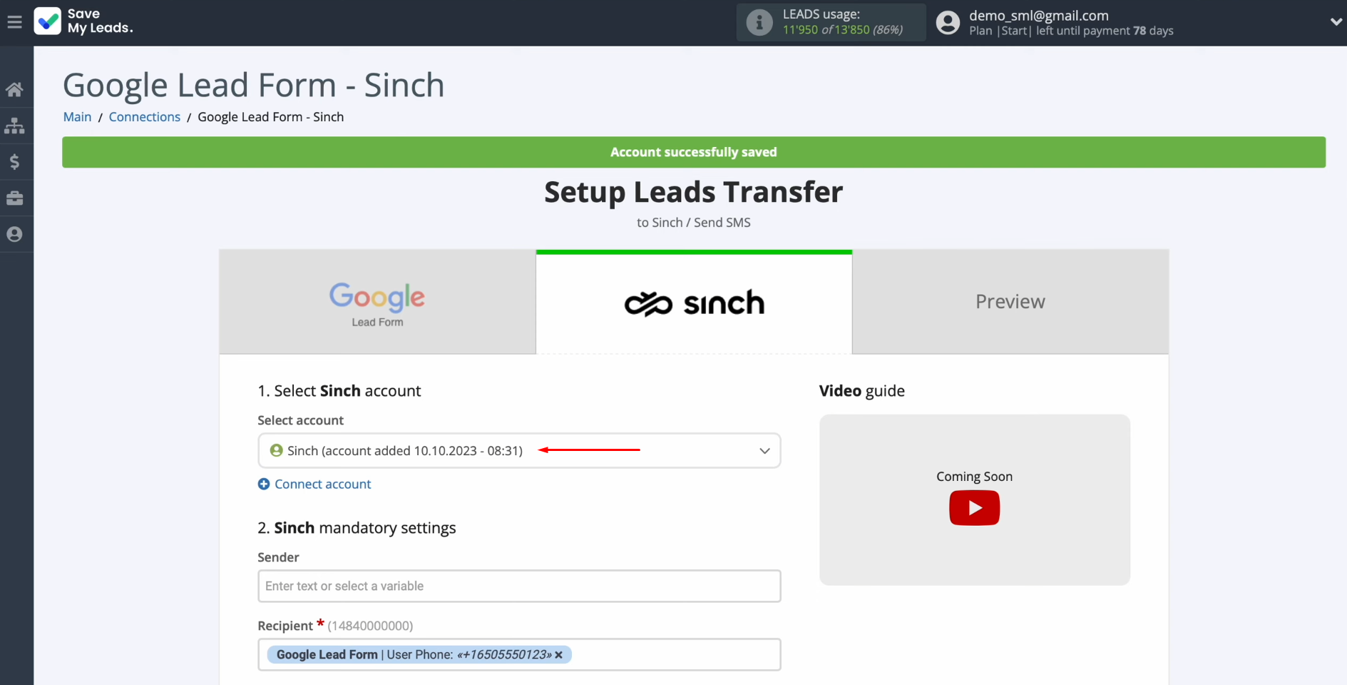 Google Lead Form and Sinch integration | Select the connected account Google Lead Form and Sinch integration | Select the connected account