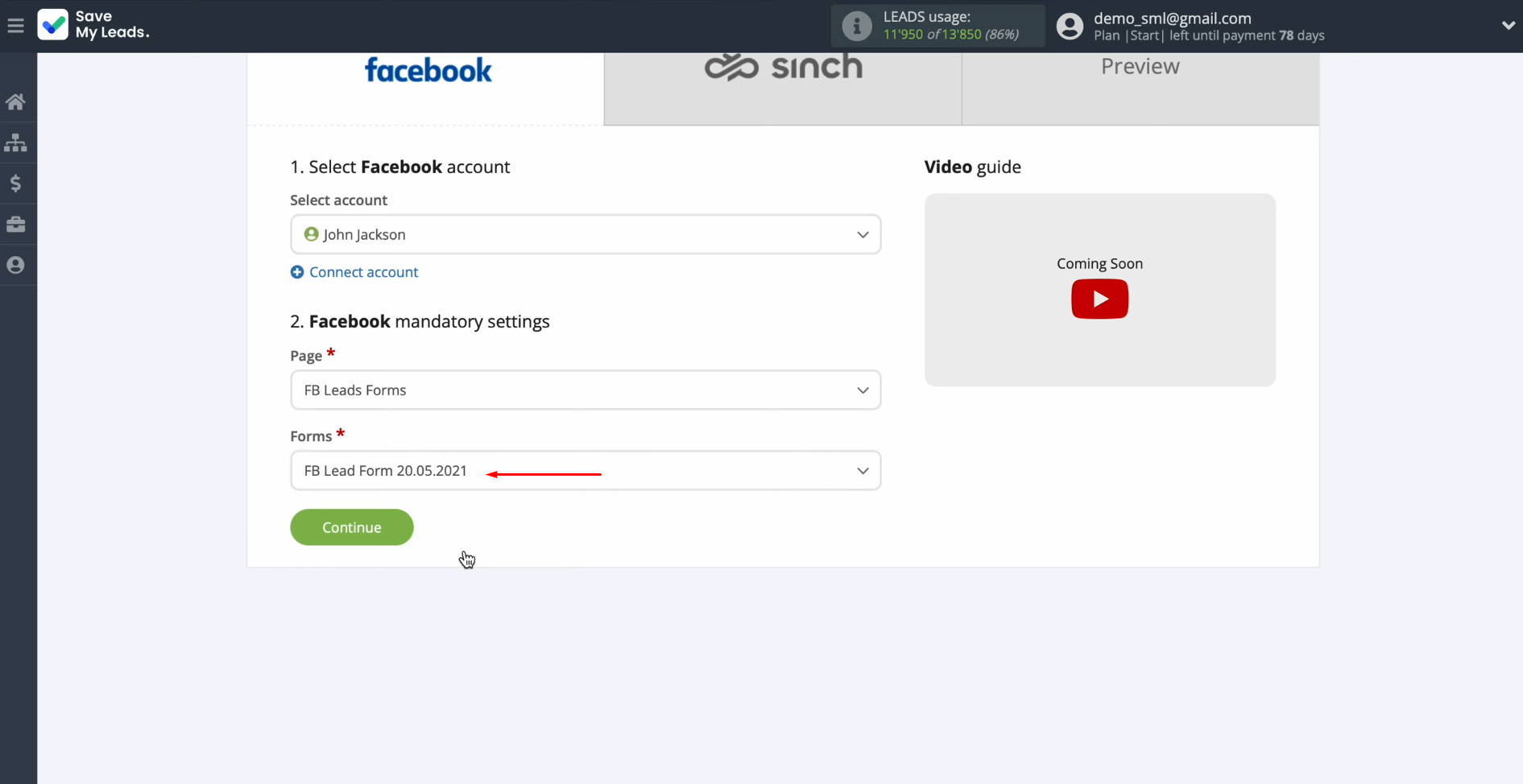 Facebook and Sinch integration | Select the form and click “Continue” Facebook and Sinch integration | Select the form and click “Continue”