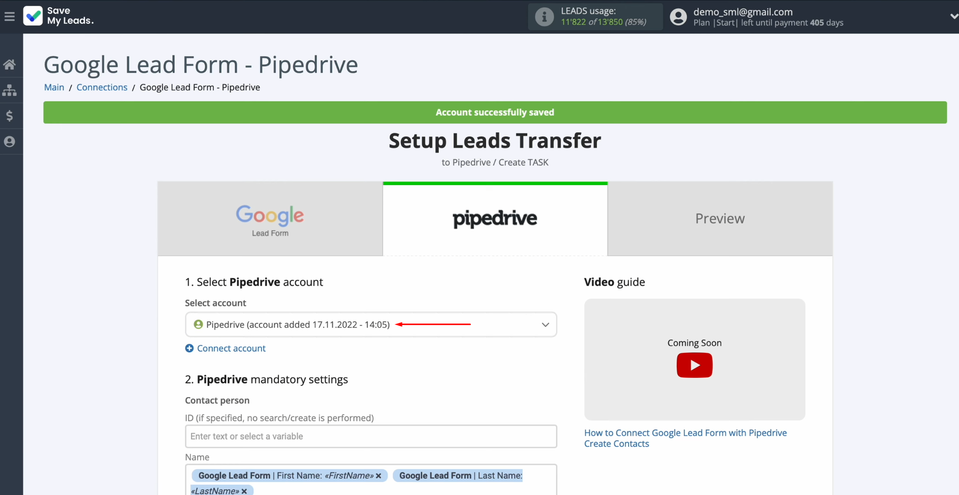 Pipedrive and Google Ads Lead Form integration | Select the connected account Pipedrive and Google Ads Lead Form integration | Select the connected account