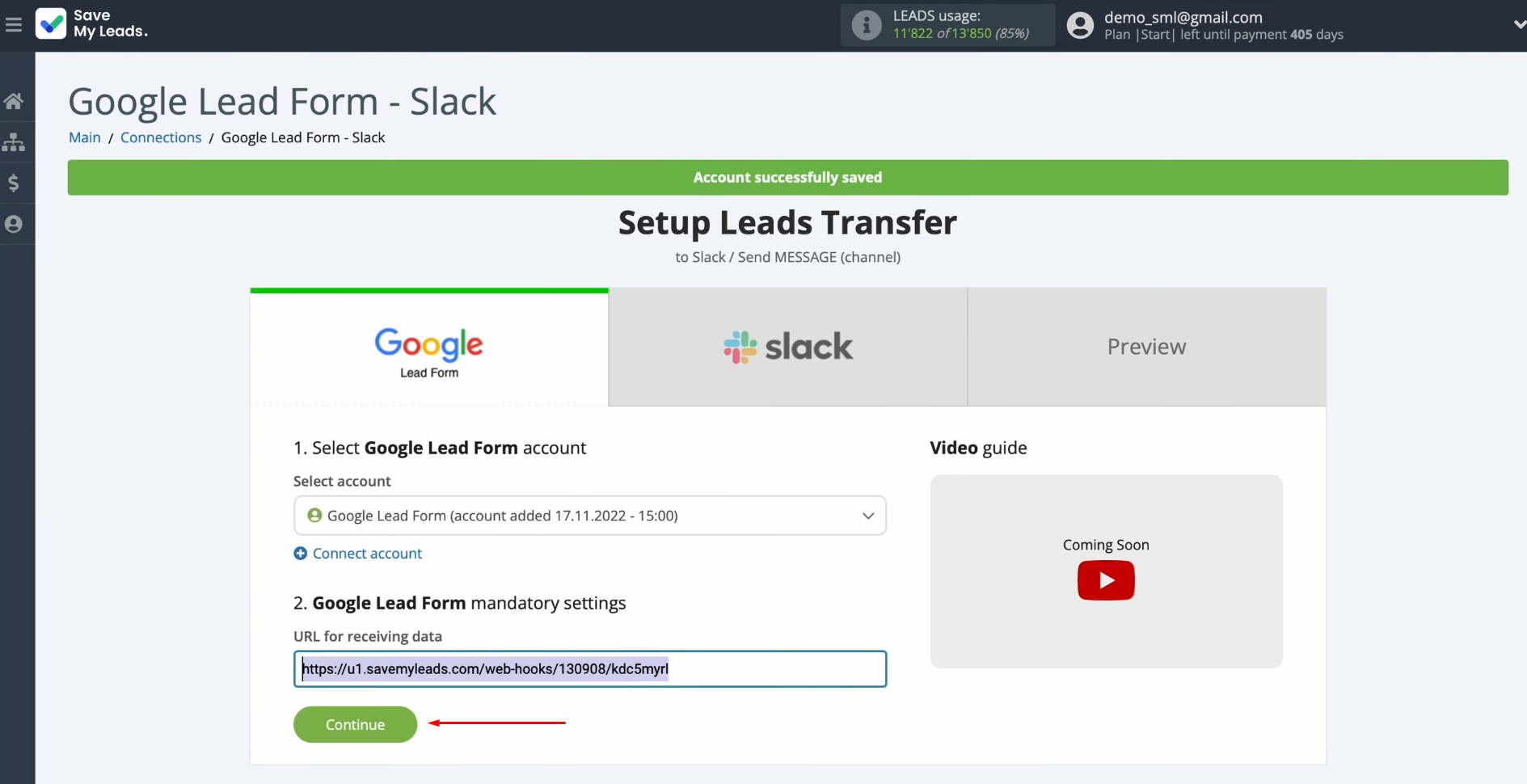 Google Lead Form and Slack integration | Return to your account on SaveMyLeads and click “Continue” Google Lead Form and Slack integration | Return to your account on SaveMyLeads and click “Continue”