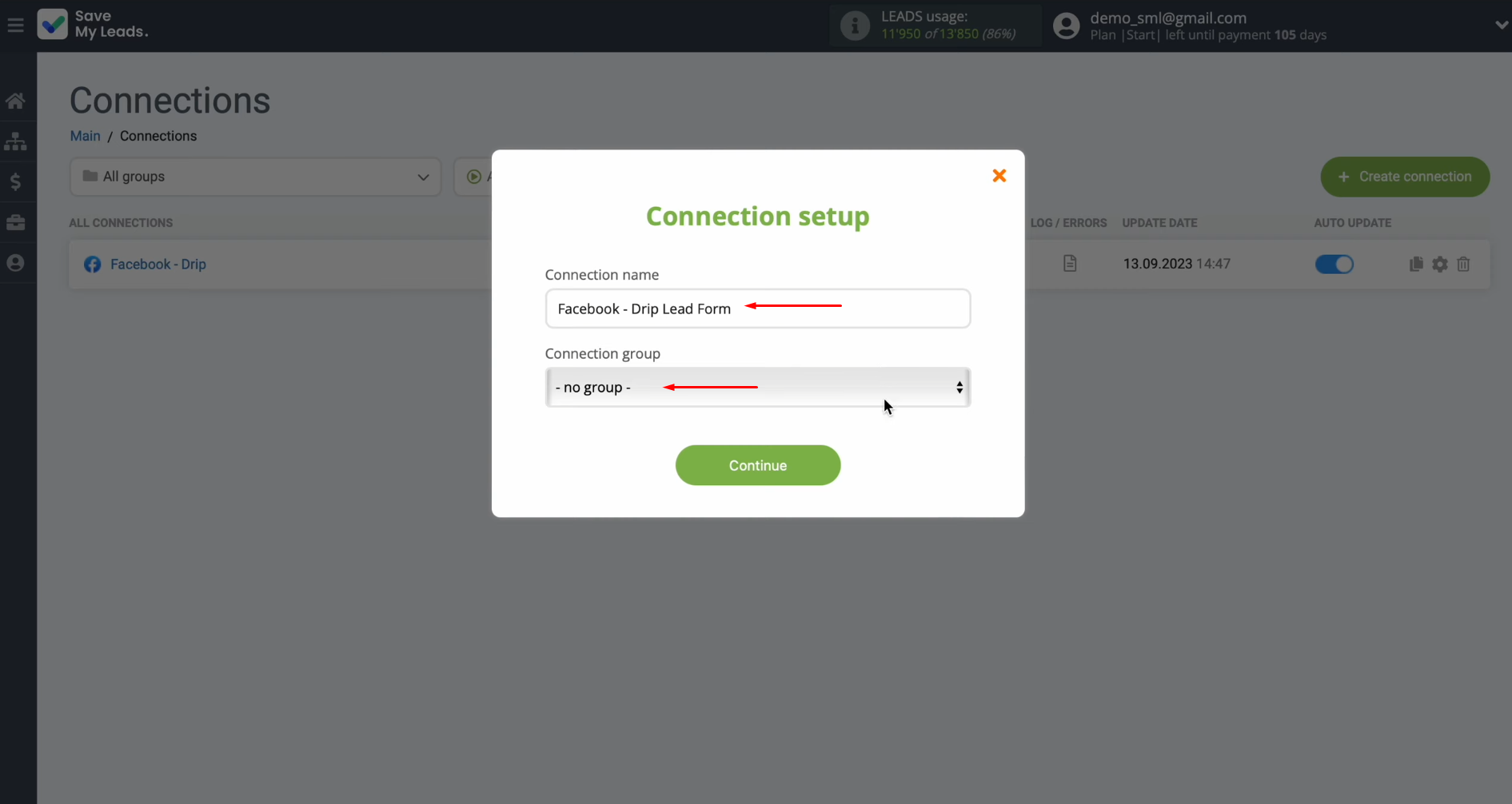 Facebook and Drip integration | Change the connection name and click “Continue” Facebook and Drip integration | Change the connection name and click “Continue”