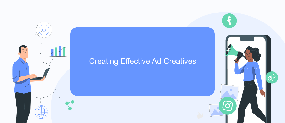 Creating Effective Ad Creatives Creating Effective Ad Creatives