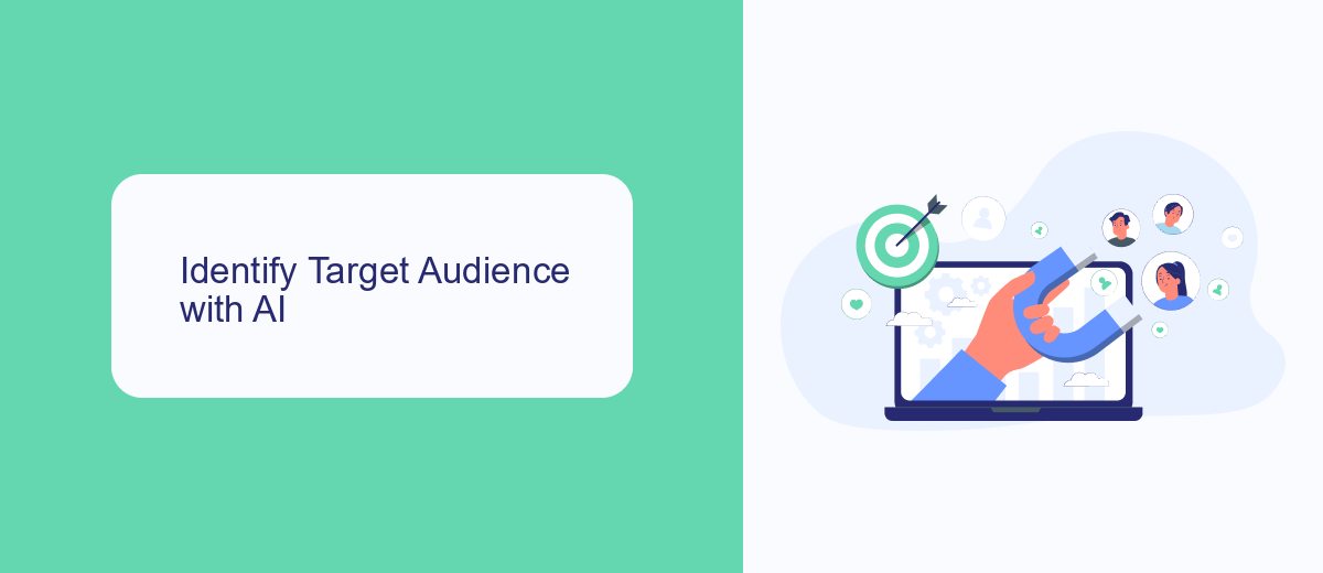 Identify Target Audience with AI Identify Target Audience with AI