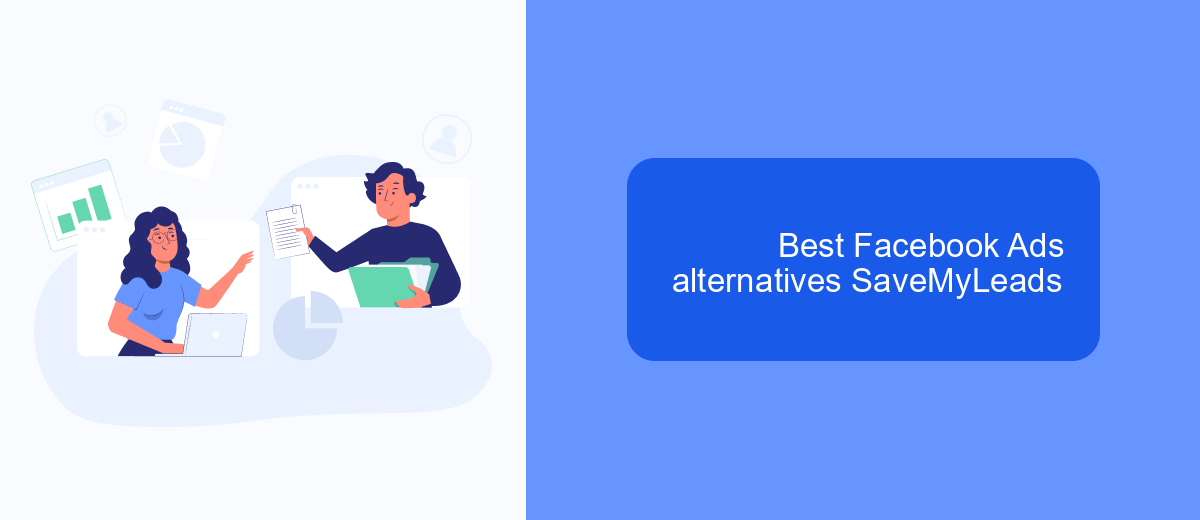 Best Facebook Ads alternatives SaveMyLeads Best Facebook Ads alternatives SaveMyLeads