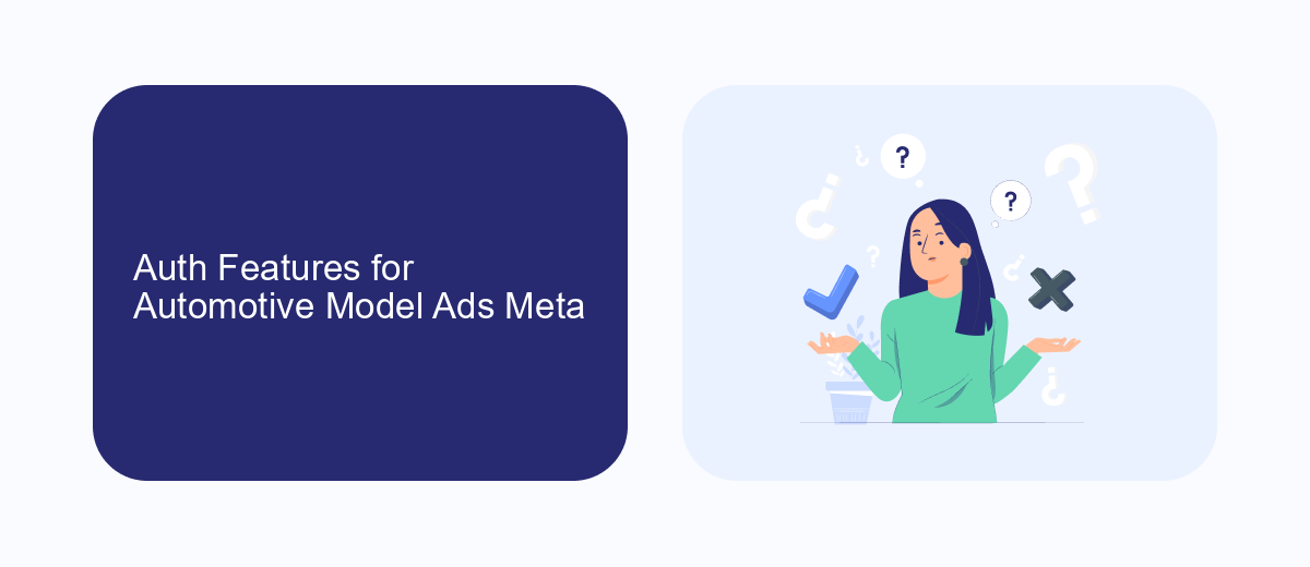 Auth Features for Automotive Model Ads Meta Auth Features for Automotive Model Ads Meta