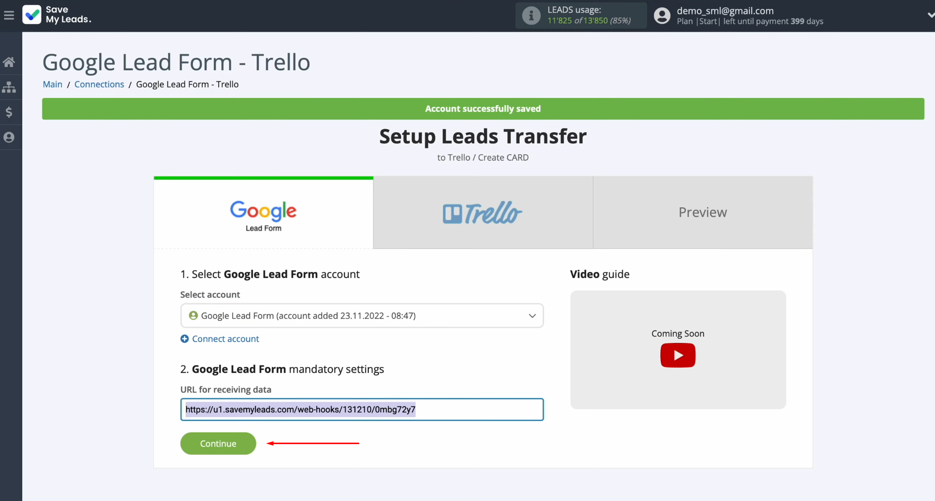 Google Lead Form and Trello integration | Return to your SaveMyLeads personal account and click "Continue" Google Lead Form and Trello integration | Return to your SaveMyLeads personal account and click "Continue"