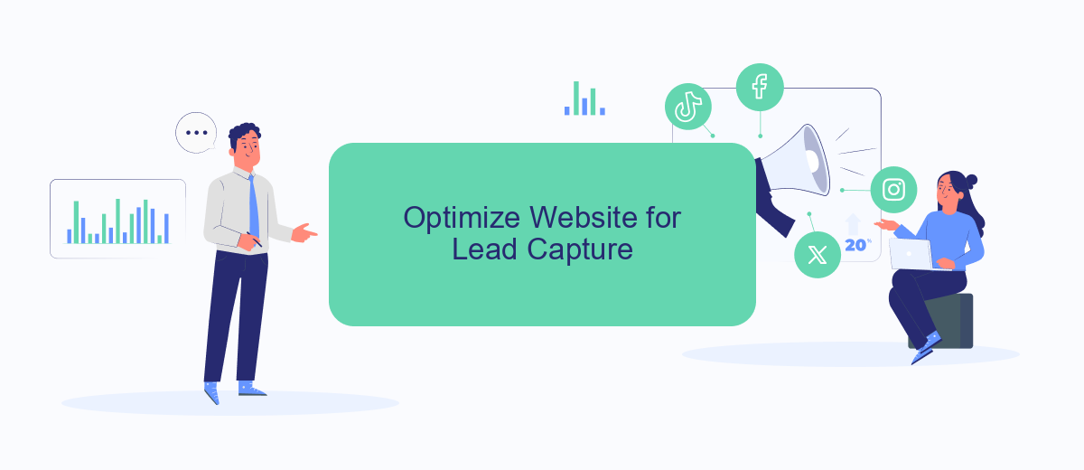 Optimize Website for Lead Capture Optimize Website for Lead Capture