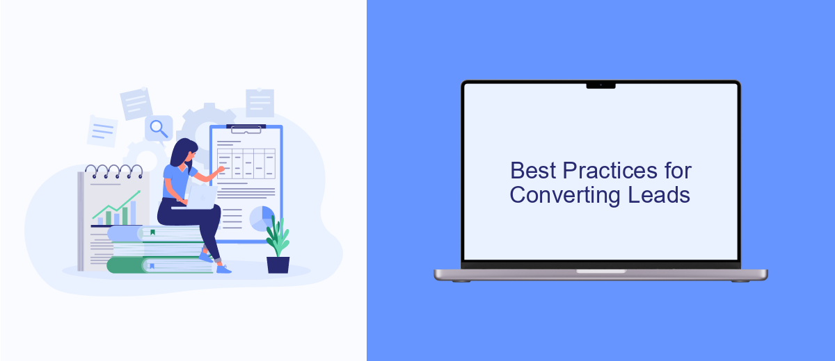 Best Practices for Converting Leads Best Practices for Converting Leads
