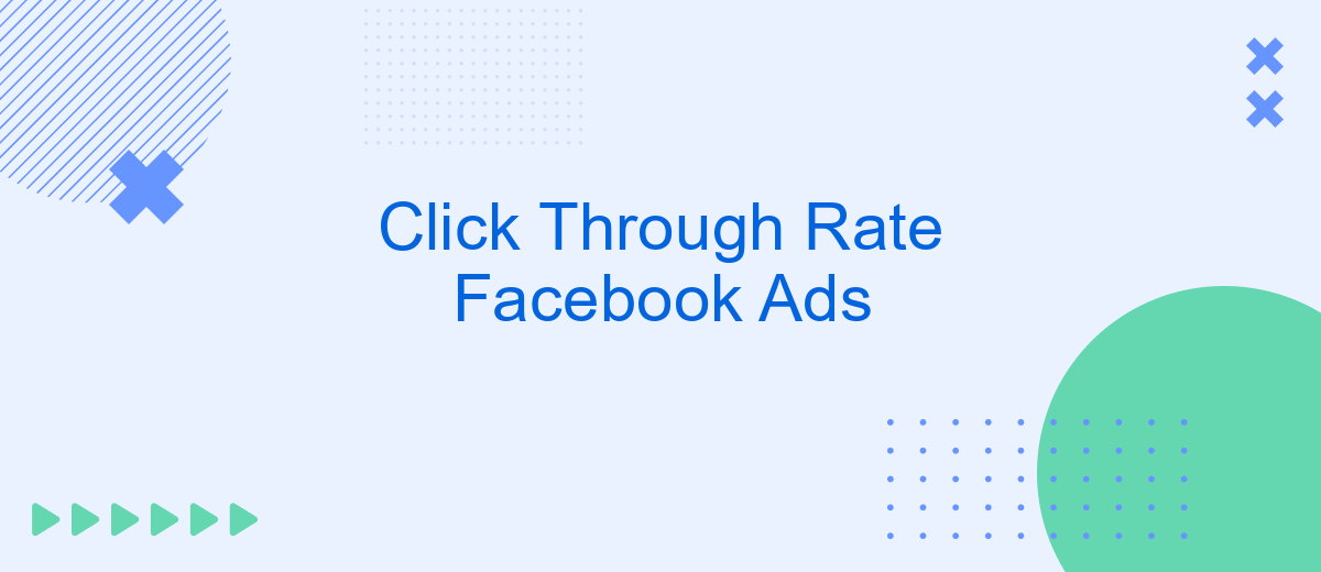 Click Through Rate Facebook Ads