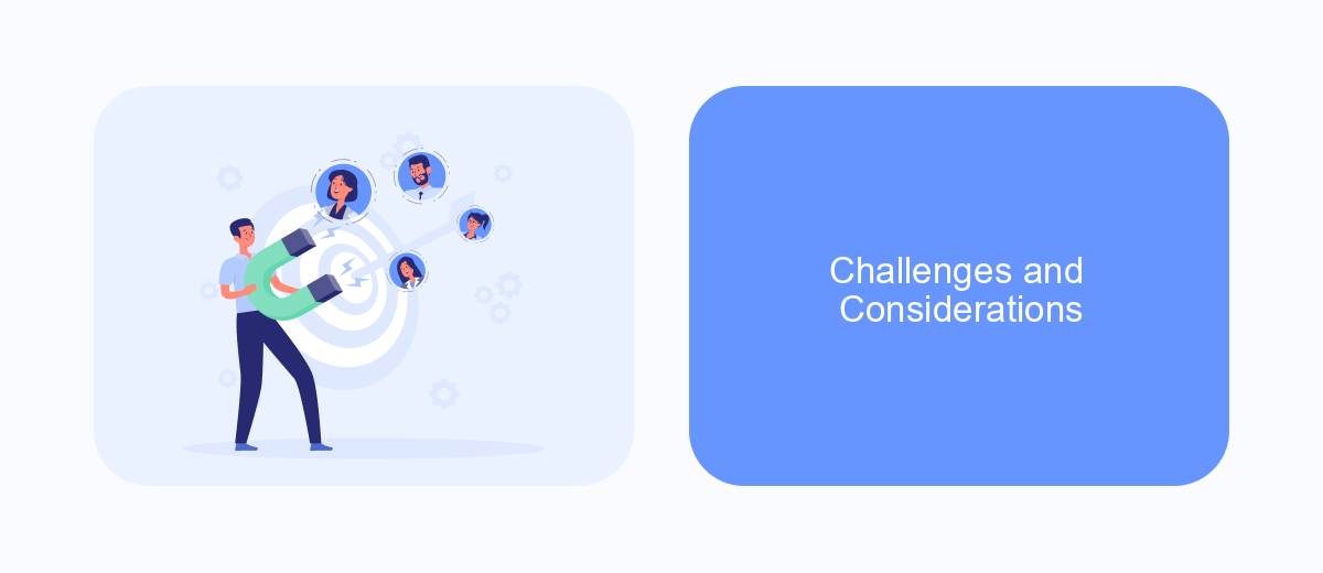 Challenges and Considerations Challenges and Considerations