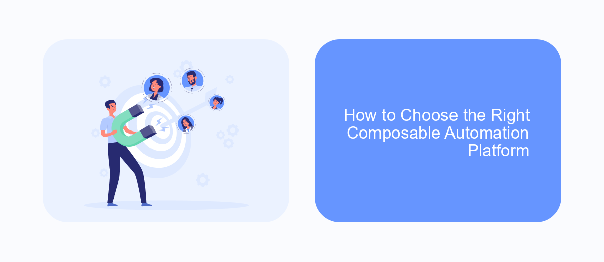 How to Choose the Right Composable Automation Platform How to Choose the Right Composable Automation Platform