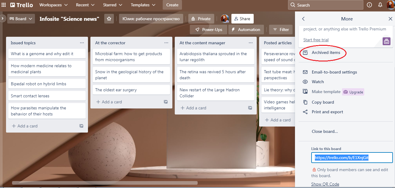 Remove a card in Trello | select "Archived items" Remove a card in Trello | select "Archived items"