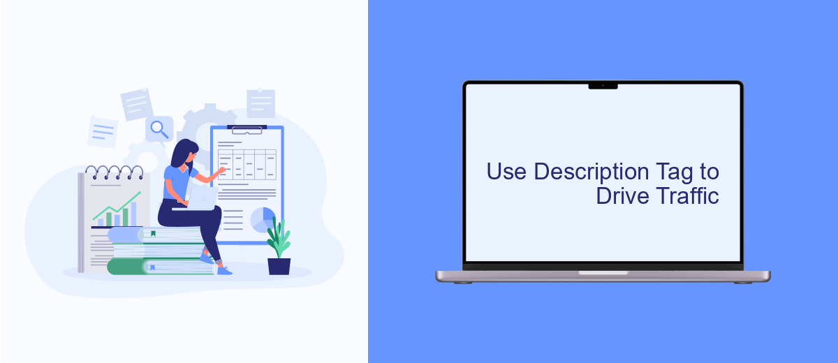Use Description Tag to Drive Traffic Use Description Tag to Drive Traffic