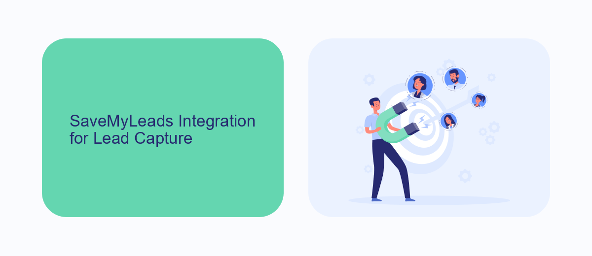 SaveMyLeads Integration for Lead Capture SaveMyLeads Integration for Lead Capture