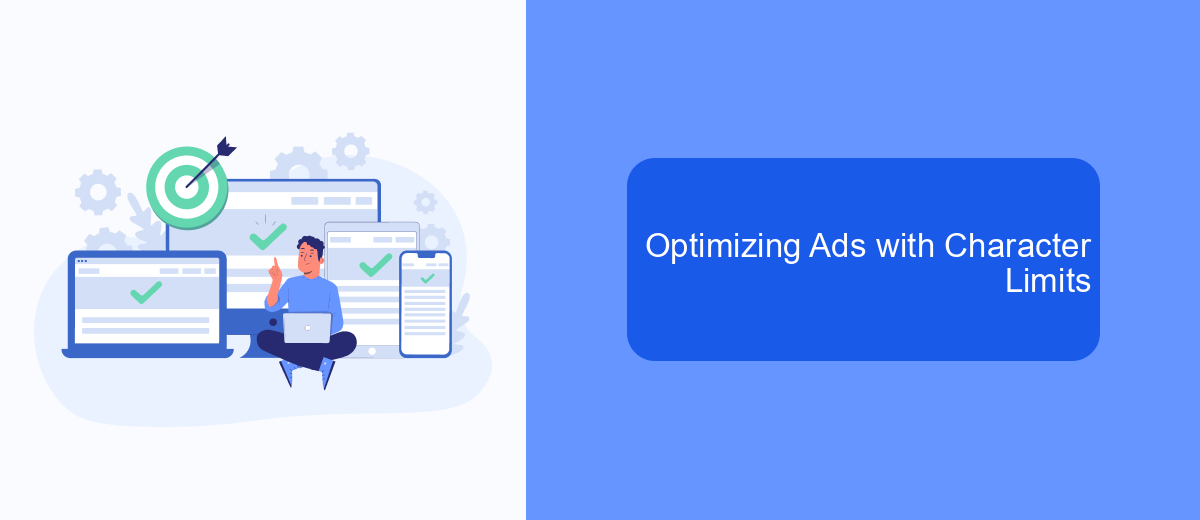 Optimizing Ads with Character Limits Optimizing Ads with Character Limits
