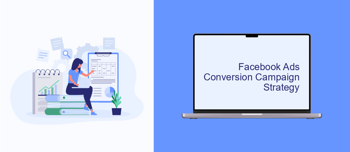 Facebook Ads Conversion Campaign Strategy Facebook Ads Conversion Campaign Strategy