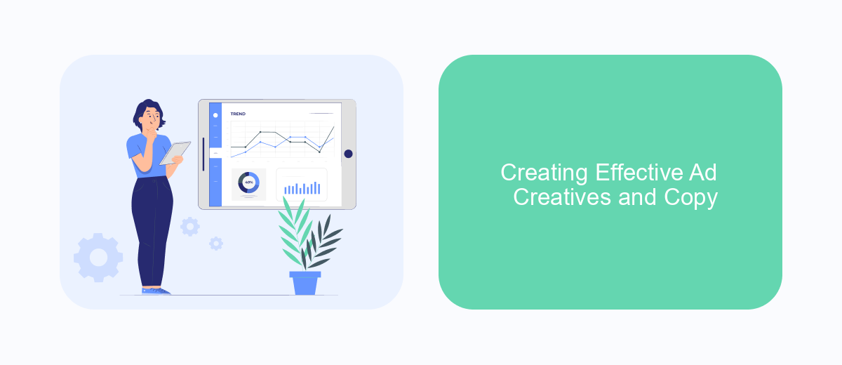 Creating Effective Ad Creatives and Copy Creating Effective Ad Creatives and Copy